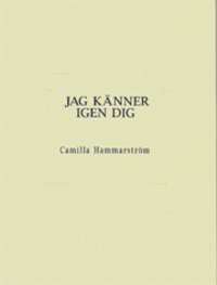 Jag knner igen dig (inbunden)