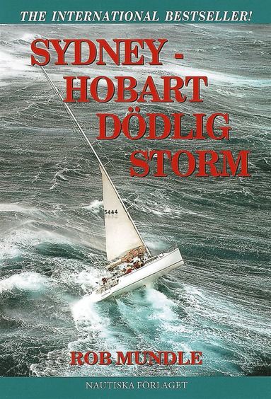 Sydney-Hobart dödlig storm (inbunden)