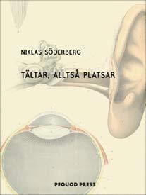 Tältar, alltså platsar (pocket)