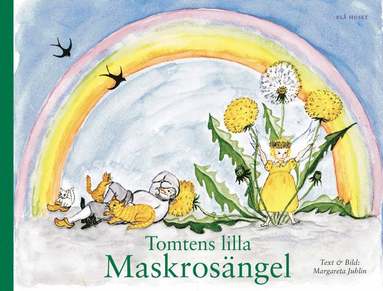 Tomtens lilla maskrosngel (inbunden)