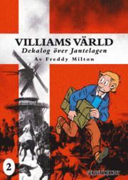 Villiams vrld : dekalog ver Jantelagen. Vol. 2 (hftad)