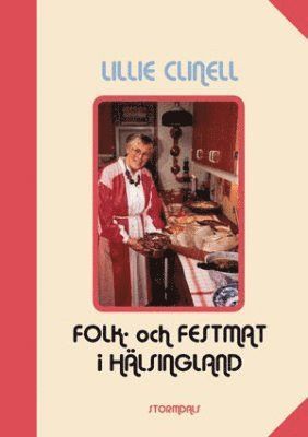 Folk och festmat i Hlsingland i ldre tid (hftad)