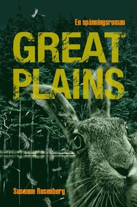 Great Plains : en spänningsroman (häftad)