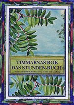Timmarnas Bok Das Stunden-Buch (inbunden)