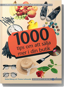 1000 tips om att sälja mer i din butik (inbunden)
