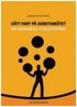 Stt fart p arbetsmtet : en handbok i facilitering
