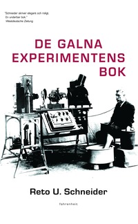 De galna experimentens bok (inbunden)