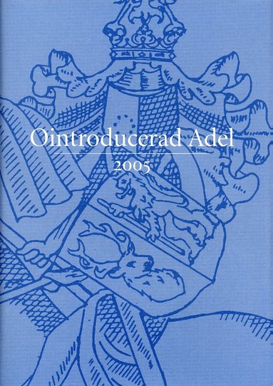 Ointroducerad Adel 2005 (inbunden)