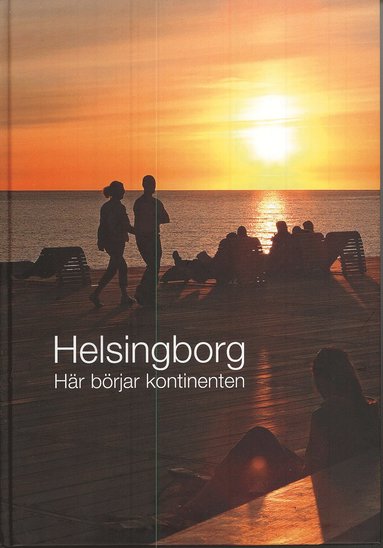 Helsingborg : hr brjar kontinenten (pocket)