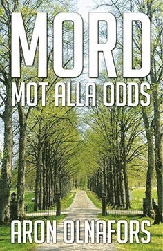 Mord mot alla odds (inbunden)