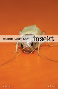 Insekt : noveller (häftad)