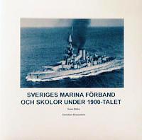 Sveriges Marina Frband och Skolor under 1900-talet (kartonnage)