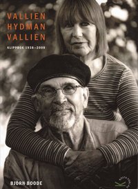 Vallien Hydman Vallien : klippbok 1938-2008 (hftad)