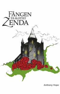 Fngen p slottet Zenda (e-bok)