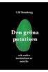 Den grna potatisen