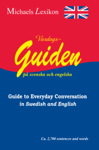 Vardagsguiden på svenska och engelska (häftad)