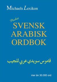 Svensk-arabisk ordbok Pocket 30.000 ord (pocket)