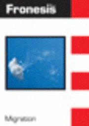 Fronesis 27. Migration (inbunden)
