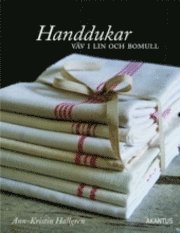 Handdukar - väv i lin och bomull (inbunden)