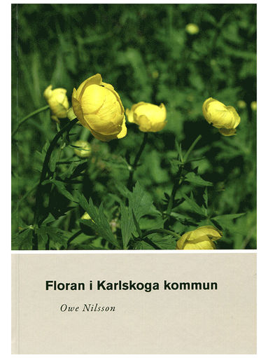 Floran i Karlskoga kommun (inbunden)