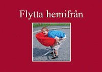 Omslag: Flytta hemifrån