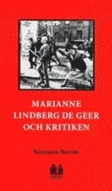 Marianne Lindberg De Geer och kritiken (hftad)