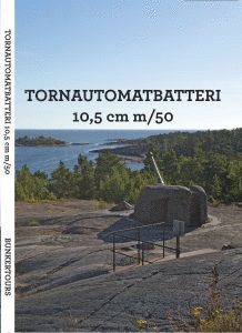 Tornautomatbatteri 10,5 cm m/50 (inbunden)