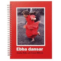 Ebba dansar (inbunden)
