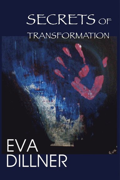 Secrets of Transformation (e-bok)