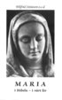 Maria i Bibeln - i v�rt liv