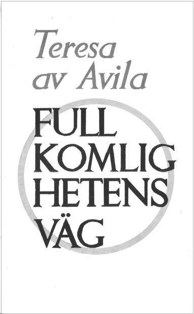 Fullkomlighetens v�g (h�ftad)