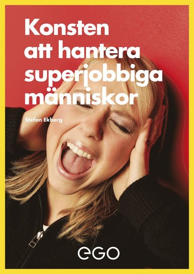 Konsten att hantera superjobbiga mnniskor (pocket)