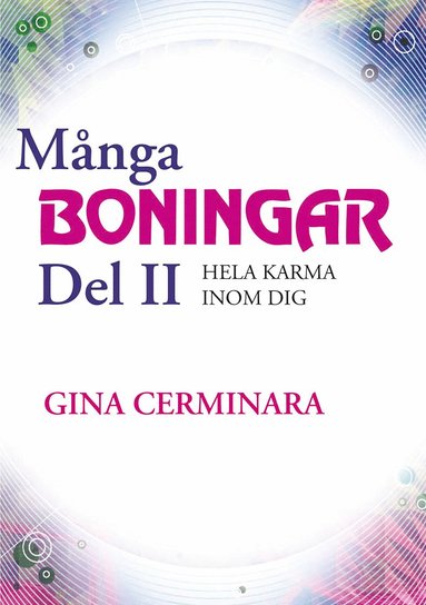 Mnga Boningar - Del II - Hela karma inom dig (hftad)