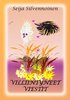 Villiintyneet viestit