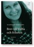 Brev till Volha och friheten