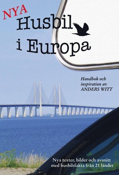Husbil i Europa : handbok och inspiration (inbunden)