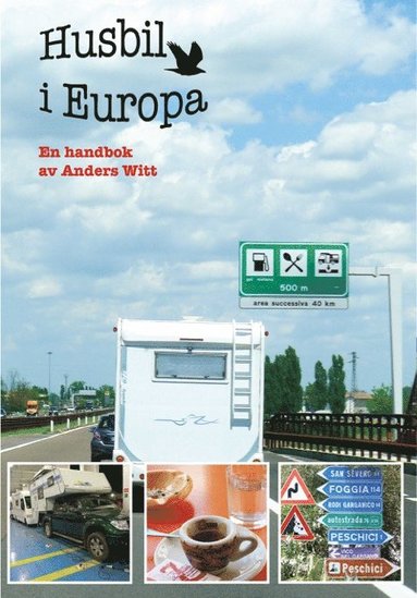 Husbil i Europa (h�ftad)
