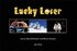 Lucky Loser : lär av dina förluster och bli en vinnare