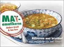 MATematikerna - Hlsosam mat kryddad med matgldje och sunt frnuft (inbunden)