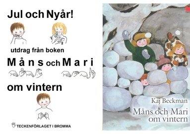 Jul och Nyår - utdrag från boken Måns och Mari om vintern - Barnbok med tecken för hörande barn (e-bok)