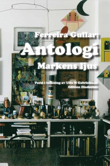 Antologi : markens ljus (hftad)