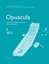 Opuscula 6 ; 2013 : Annual of the Swedish Institutes at Athens and Rome