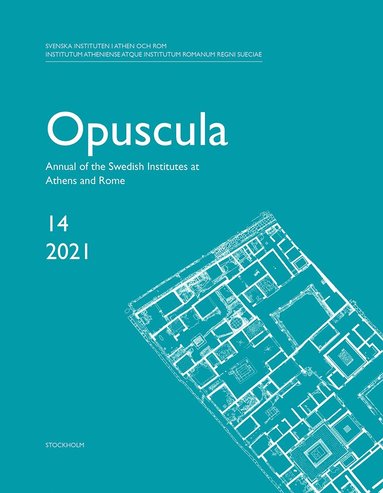 Opuscula 14 ; 2021 (inbunden)