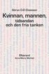 Kvinnan, mannen, tidsandan och den fria tanken