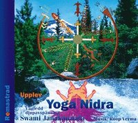 Upplev Yoga Nidra : vägledd djupavspänning (Remastrad) (cd-bok)