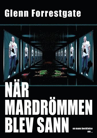 När mardrömmen blev sann (pocket)