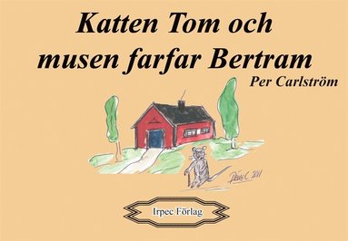 Katten Tom och musen farfar Bertram (e-bok)