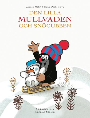 Den lilla Mullvaden och Sn�gubben (h�ftad)