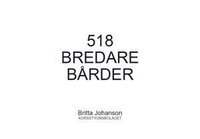 518 Bredare Bårder (häftad)