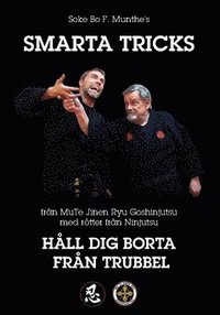 Smarta tricks : hll dig borta frn trubbel (hftad)